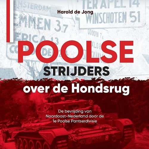 Foto van Poolse strijders op de hondsrug - harold de jong - hardcover (9789023259862)