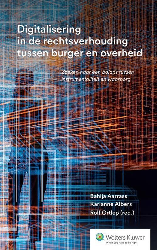 Foto van Digitalisering in de rechtsverhouding tussen burger en overheid - paperback (9789013169805)