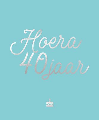 Foto van Hoera, 40 jaar - hardcover (9789463547925)