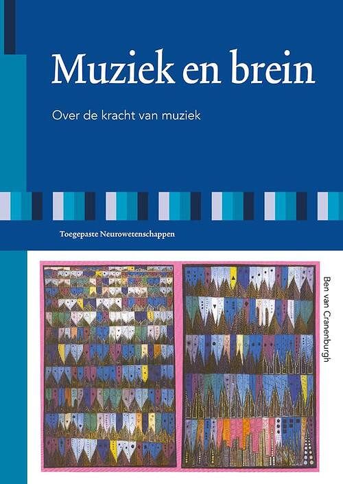 Foto van Muziek en brein - ben van cranenburgh - hardcover (9789090360096)