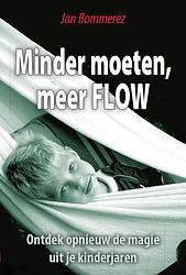 Foto van Minder moeten meer flow - jan bommerez - ebook (9789460002007)
