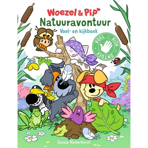 Foto van Boek woezel & pip natuuravontuur voel en kijkboek