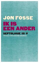 Foto van Ik is een ander - jon fosse - ebook