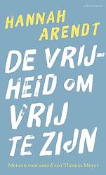 Foto van De vrijheid om vrij te zijn - hannah arendt - ebook (9789045039312)