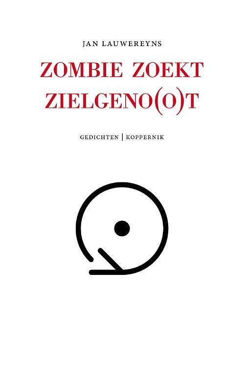 Foto van Zombie zoekt zielgeno(o)t - jan lauwereyns - paperback (9789083295596)