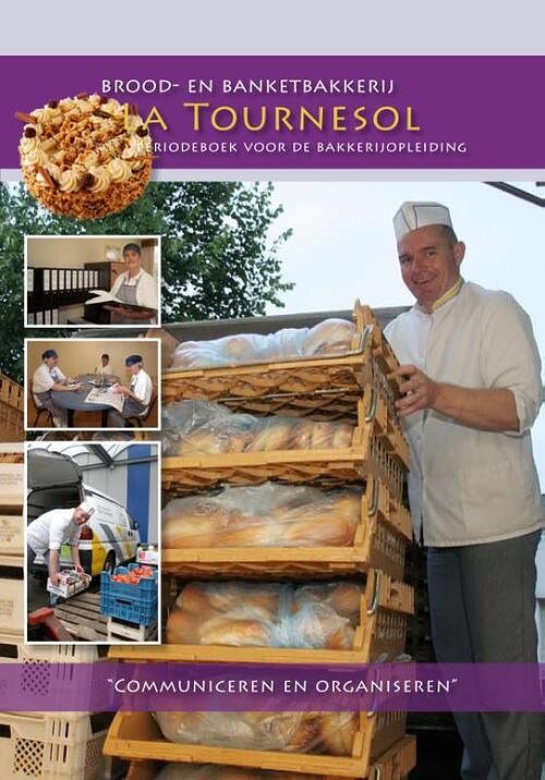 Foto van Brood en banketbakkerij la tournesol - paperback (9789491849039)