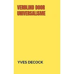 Foto van Verblind door universalisme