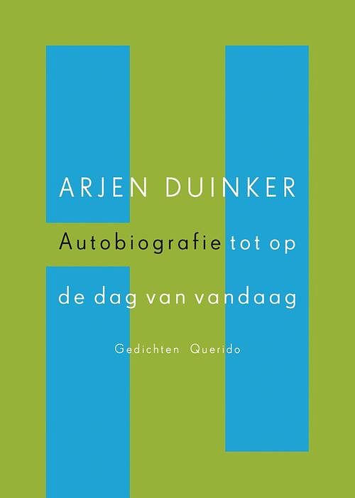 Foto van Autobiografie tot op de dag van vandaag - arjen duinker - paperback (9789021463155)