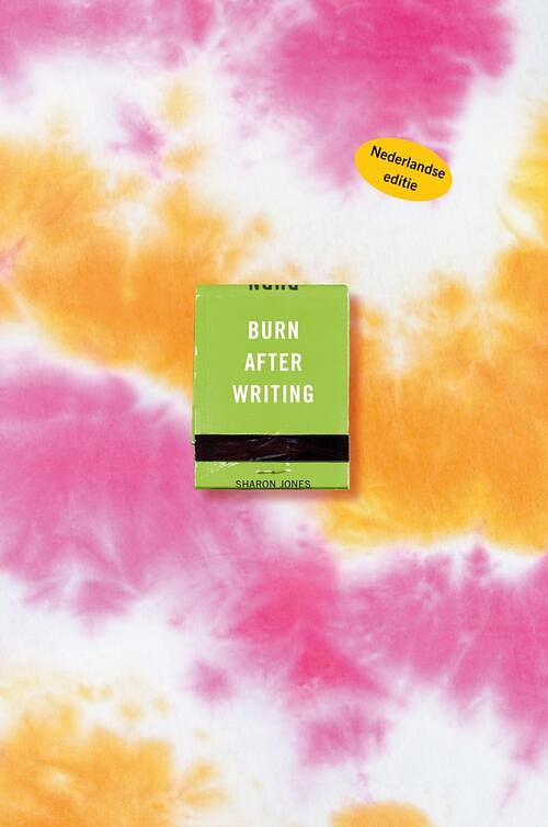 Foto van Burn after writing - tie dye - sharon jones - paperback (9789000390168)