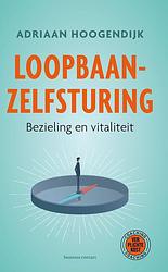 Foto van Loopbaanzelfsturing - adriaan hoogendijk - ebook