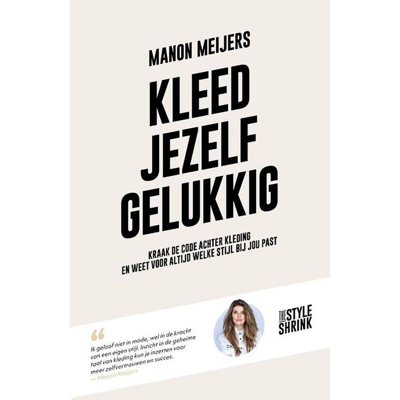 Foto van Kleed jezelf gelukkig