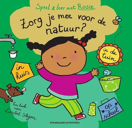 Foto van Speel en leer met rosie: zorg je mee voor de natuur? - liesbet slegers - hardcover (9789002277207)