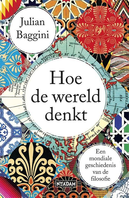 Foto van Hoe de wereld denkt - julian baggini - ebook (9789046824290)