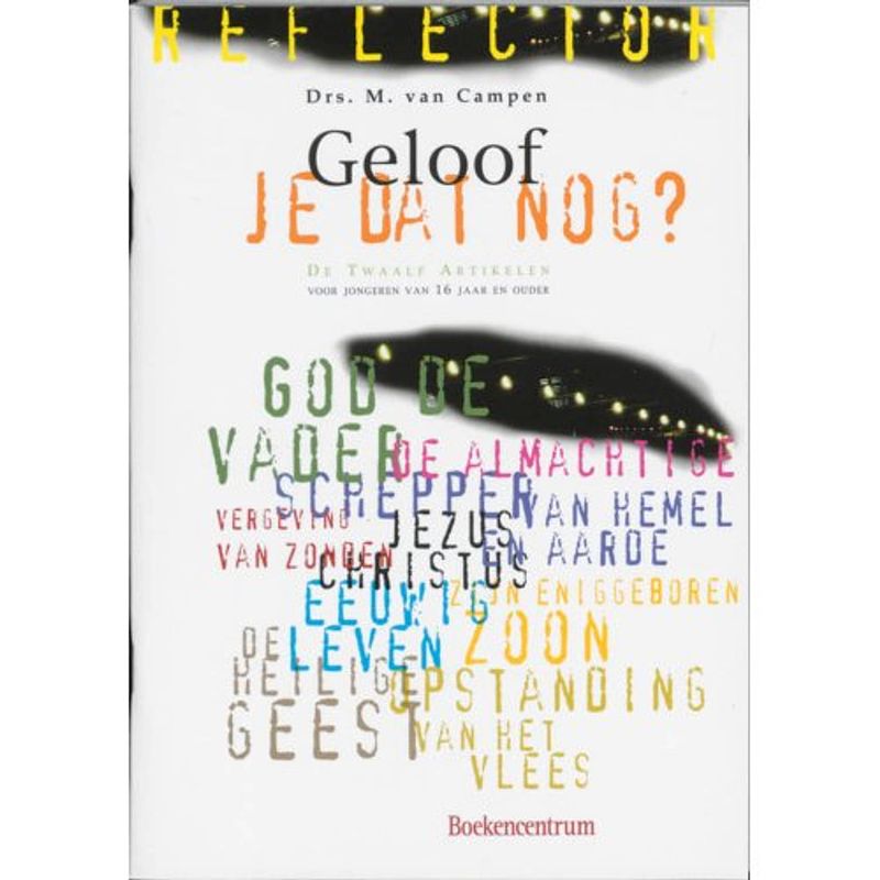 Foto van Geloof je dat nog? - reflector