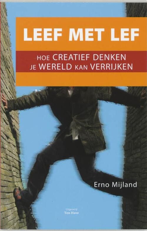 Foto van Leef met lef - erno mijland - ebook (9789025970222)