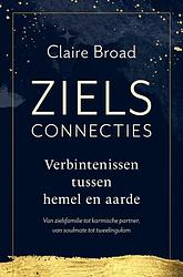 Foto van Zielsconnecties - claire broad - ebook