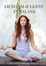 Foto van Lichaam & geest in balans - simone braam - paperback (9789403687308)