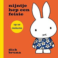 Foto van Nijntje hep een feisie op se mokums - dick bruna - hardcover (9789056155780)