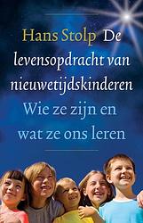 Foto van De levensopdracht van nieuwetijdskinderen - hans stolp - ebook (9789020299908)