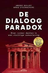 Foto van De dialoog-paradox - arno steenackers, amory gillot - ebook