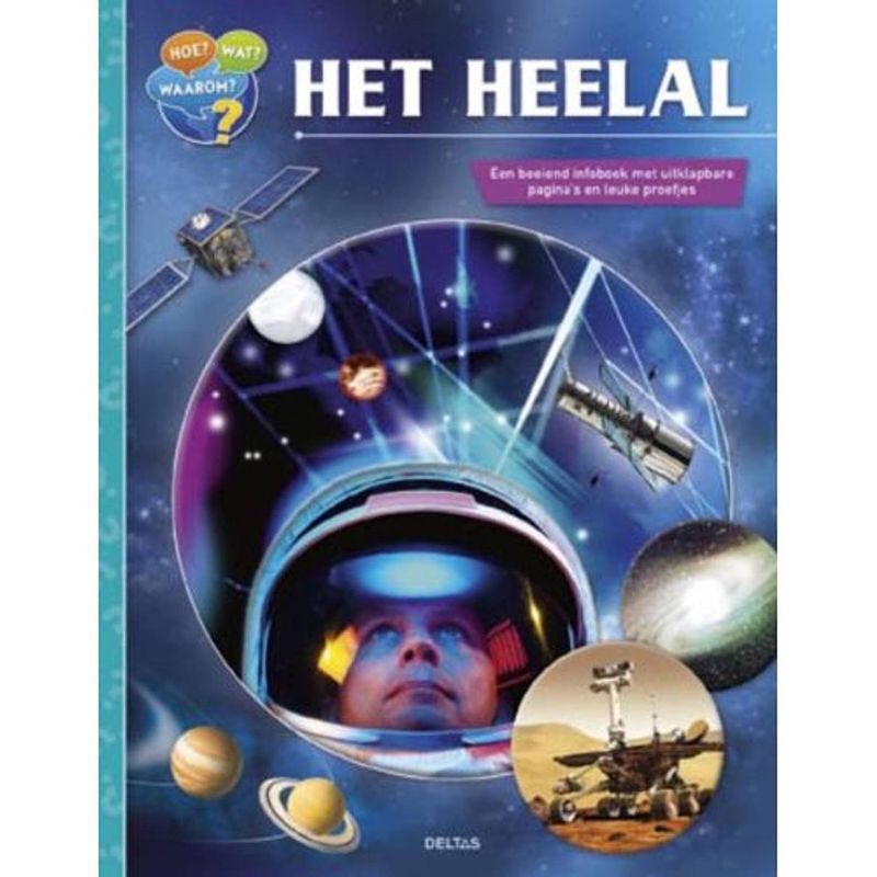 Foto van Het heelal - hoe? wat? waarom?