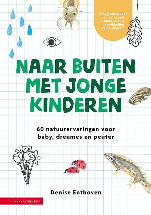 Foto van Naar buiten met jonge kinderen - denise enthoven - paperback (9789050119399)