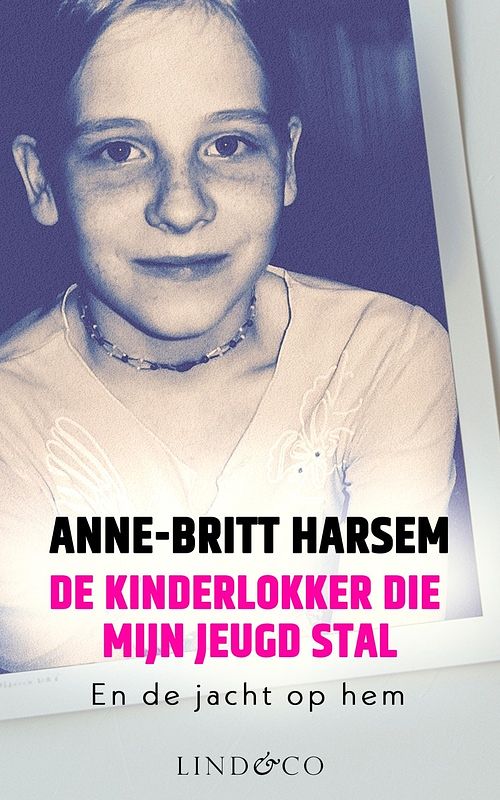 Foto van De kinderlokker die mijn jeugd stal - anne-britt harsem - ebook