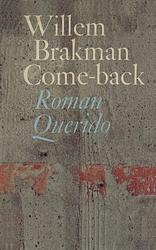 Foto van Come-back - willem brakman - ebook (9789021443737)