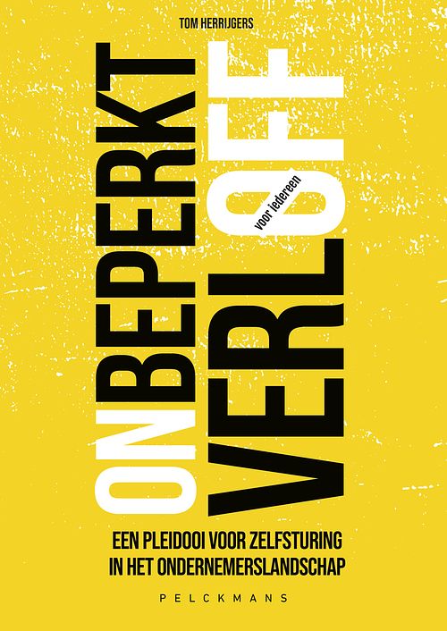 Foto van Onbeperkt verlof voor iedereen - tom herrijgers - ebook (9789463372930)