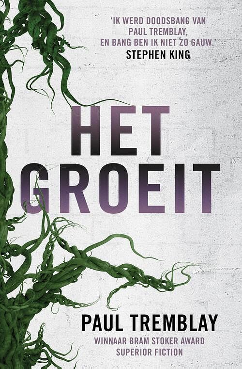 Foto van Het groeit - paul tremblay - ebook (9789024593286)