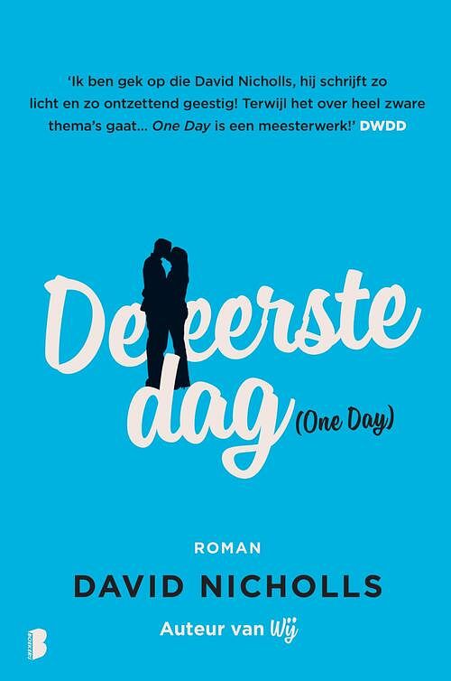 Foto van De eerste dag - david nicholls - ebook (9789460927225)