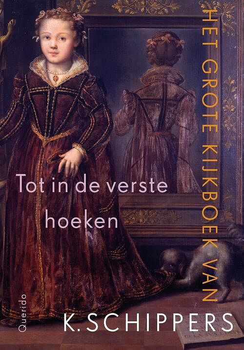 Foto van Tot in de verste hoeken - k. schippers - ebook (9789021404134)