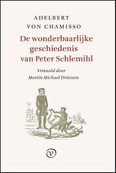 Foto van De wonderbaarlijke geschiedenis van peter schlemihl - adelbert von chamisso - ebook (9789028282131)