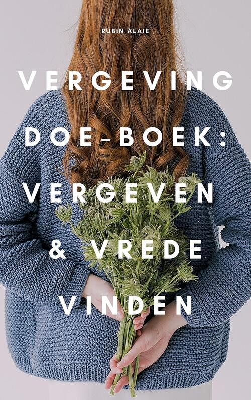 Foto van Vergeving doe-boek - rubin alaie - ebook (9789493347199)