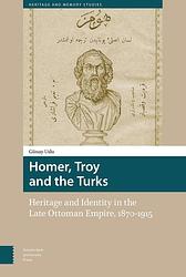 Foto van Homer, troy and the turks - günay uslu - ebook (9789048532735)