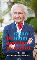 Foto van De wondergrijsaard - onno blom - ebook (9789403112916)