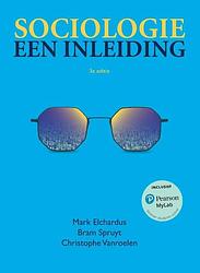 Foto van Sociologie, een inleiding, 3e editie met mylab nl teogangscode - bram spruyt, christophe vanroelen, mark elchardus - paperback (9789043038508)