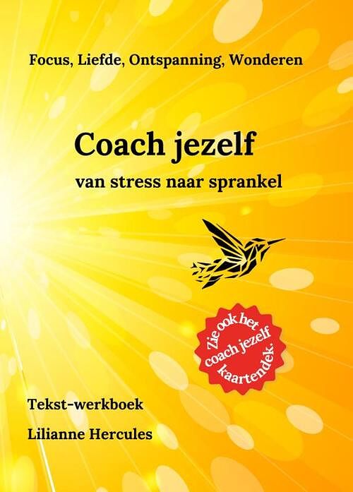 Foto van Coach jezelf van stress naar sprankel - lilianne hercules - hardcover (9789083336107)