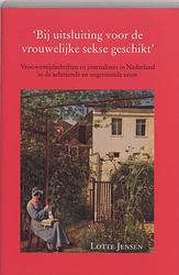 Foto van Bij uitsluiting voor de vrouwelijke sekse geschikt - l. jensen - paperback (9789065506658)