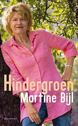 Foto van Hindergroen - martine bijl - ebook (9789025449261)