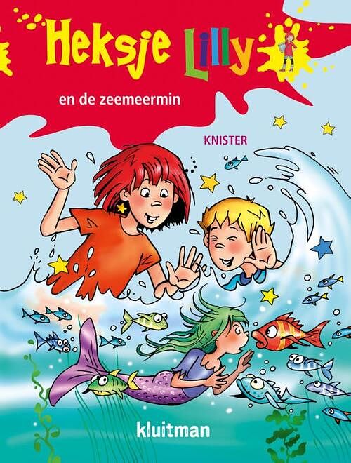 Foto van Heksje lilly en de zeemeermin - knister - hardcover (9789020683271)