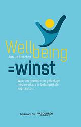 Foto van Wellbeing = winst - ann de bisschop - ebook (9789463372671)