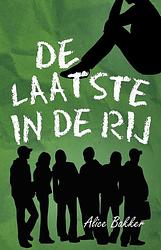 Foto van De laatste in de rij - alice bakker - ebook (9789464640601)