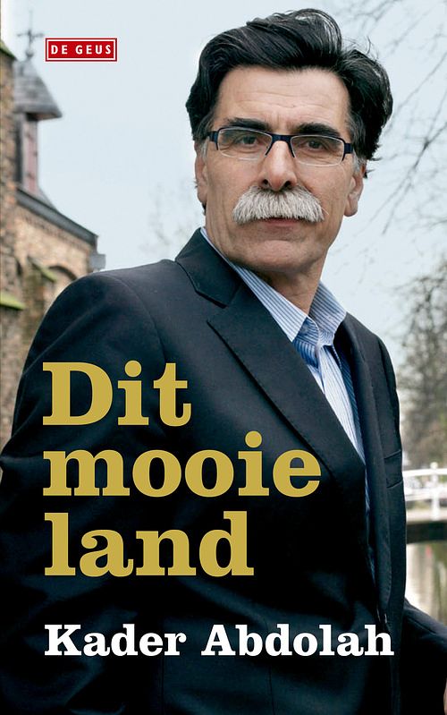 Foto van Dit mooie land - kader abdolah - ebook (9789044527759)