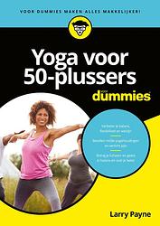 Foto van Yoga voor 50-plussers voor dummies - larry payne - ebook (9789045358468)