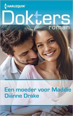 Foto van Een moeder voor maddie - dianne drake - ebook