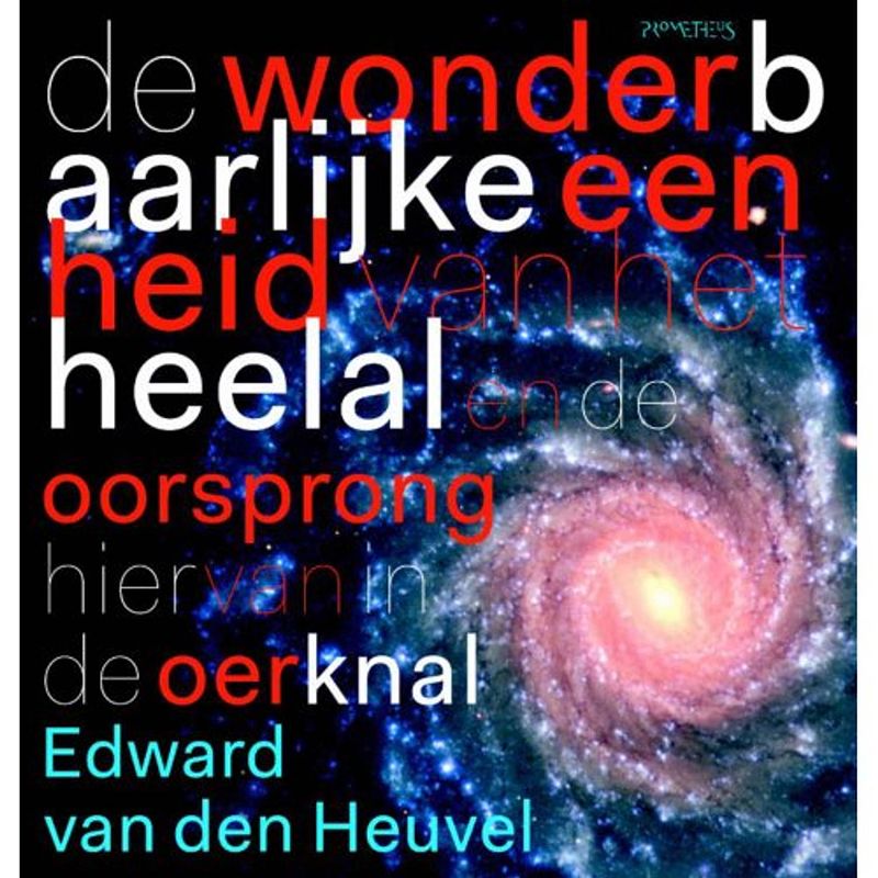 Foto van De wonderbaarlijke eenheid van het heelal