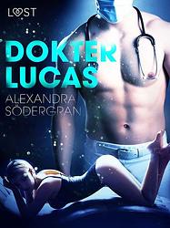 Foto van Dokter lucas - erotisch kort verhaal - alexandra sodergran - ebook