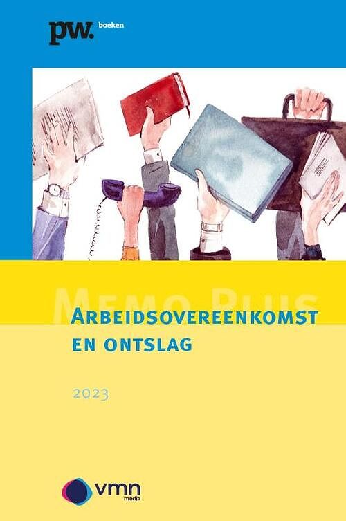 Foto van Memo plus arbeidsovereenkomst en ontslag 2023 - cees van leeuwen - paperback (9789462158146)