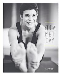 Foto van Yoga met evy - evy gruyaert, joachim meire - ebook (9789401427593)
